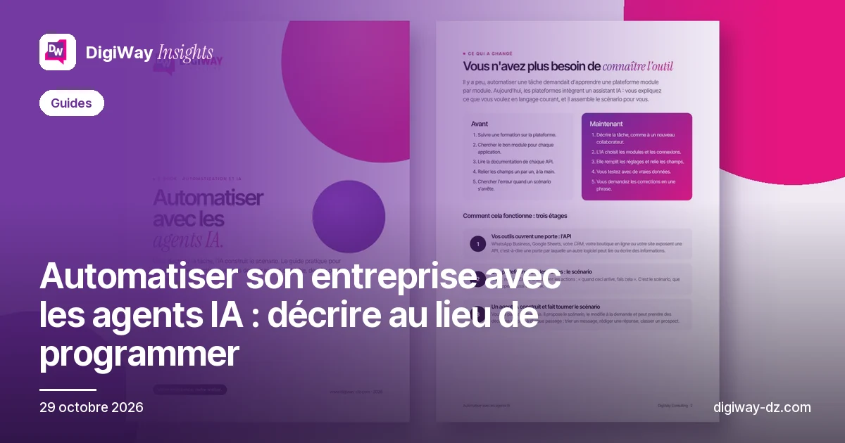 Automatiser son entreprise avec les agents IA : décrire au lieu de programmer