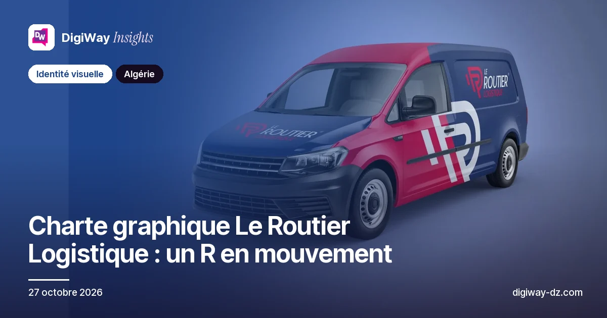 Charte graphique Le Routier Logistique : un R en mouvement