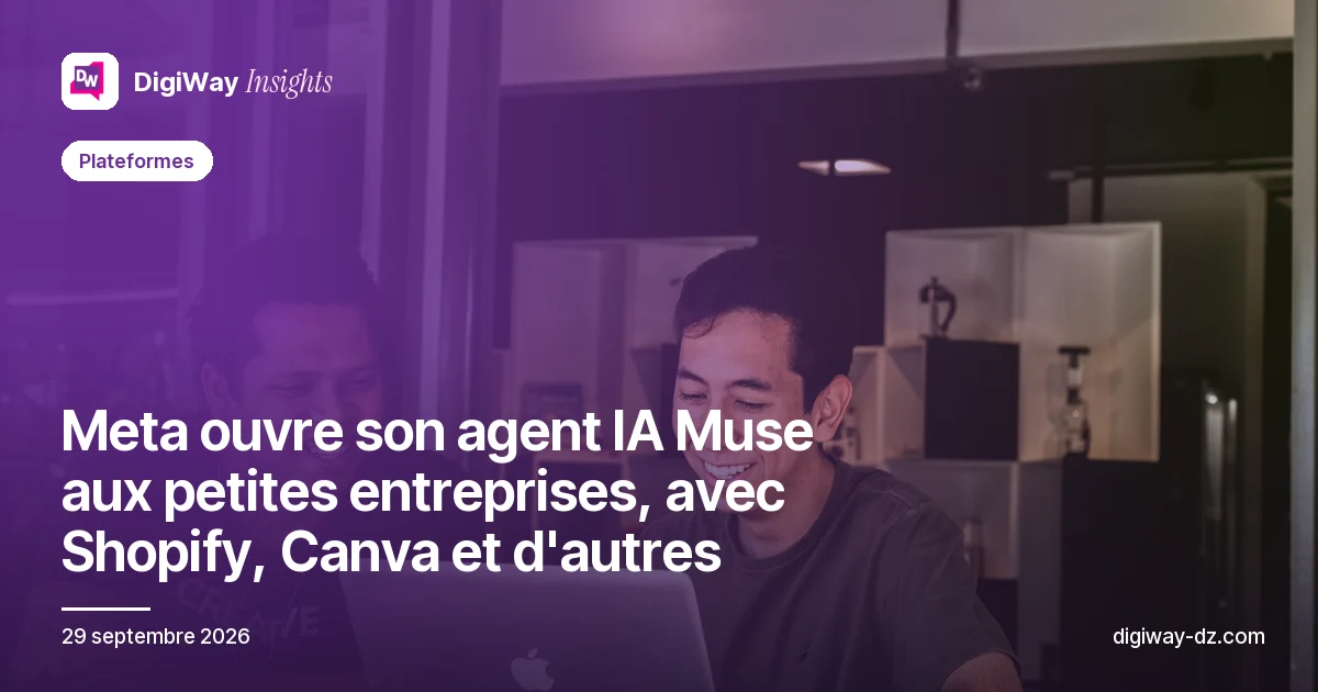 Meta ouvre son agent IA Muse aux petites entreprises, avec Shopify, Canva et d'autres