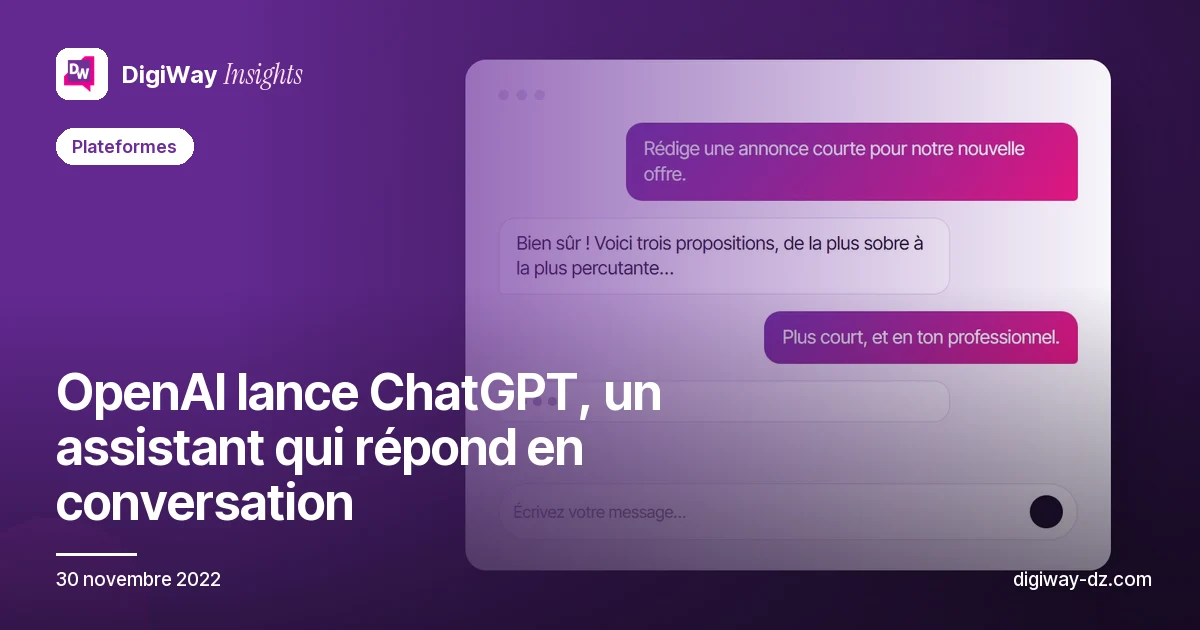 OpenAI lance ChatGPT, un assistant qui répond en conversation