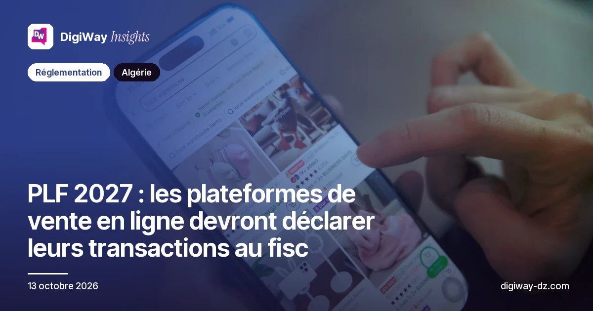 PLF 2027 : les plateformes de vente en ligne devront déclarer leurs transactions au fisc