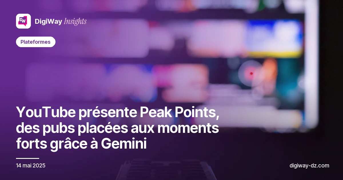 YouTube présente Peak Points, des pubs placées aux moments forts grâce à Gemini